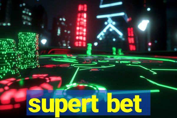 supert bet